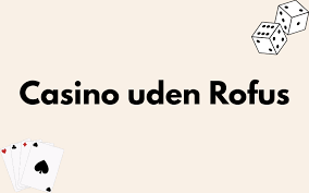 Casino Uden ROFUS med MobilePay Hvad Du Skal Vide